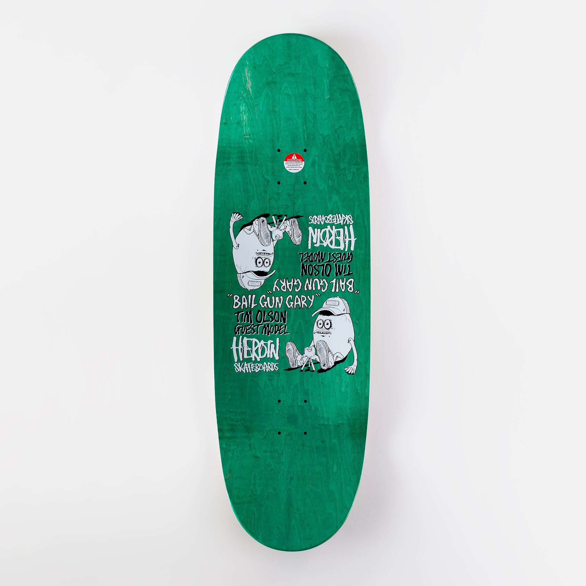 Heroin 9.75" Bail Gun Gary 4 Deck - Green Stain - Prime Delux Store