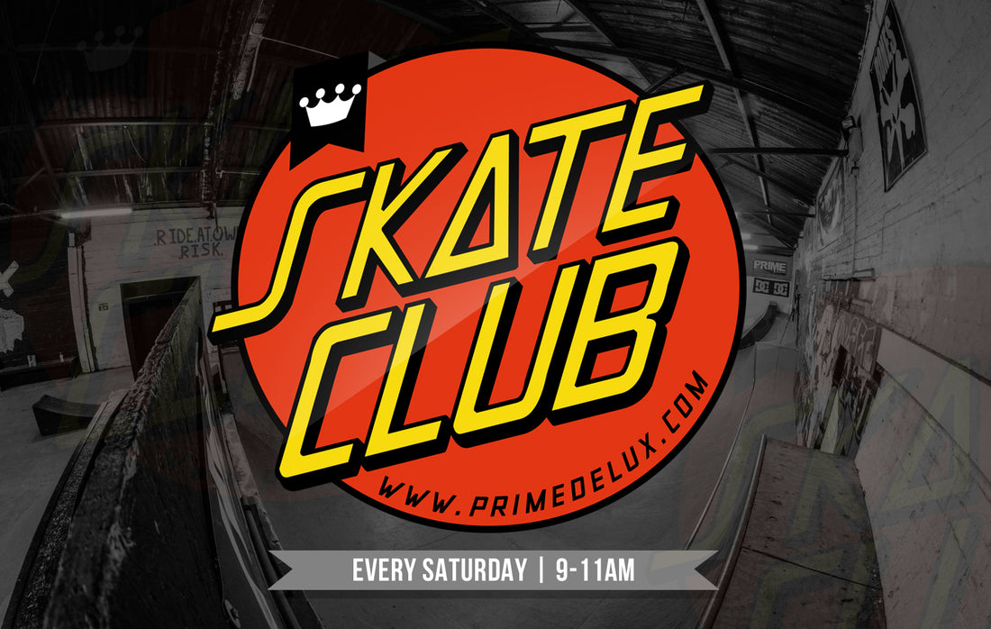 Prime Skate Club 
