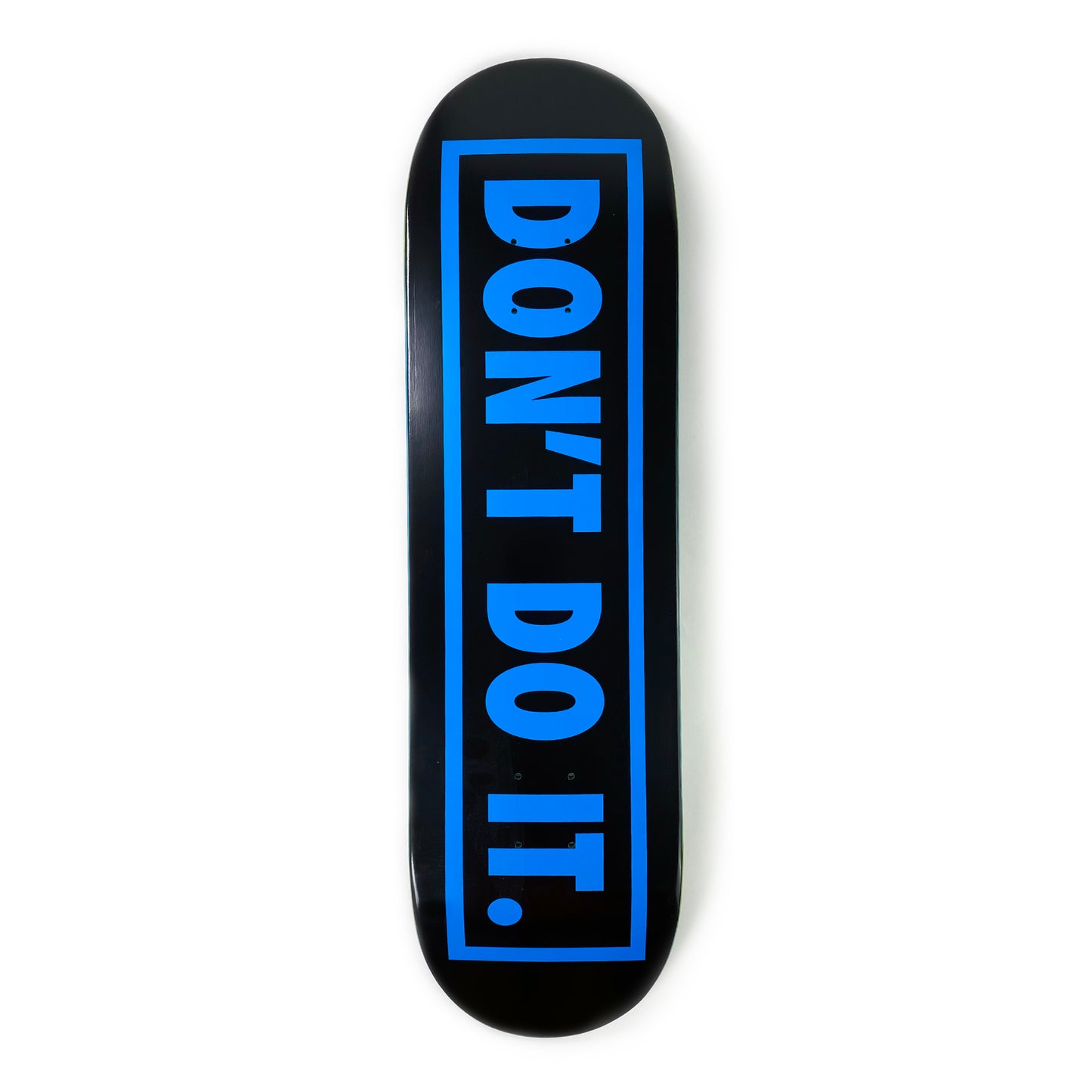 Consolidated Don't Do It Deck - 8.5" - Prime Delux Store
