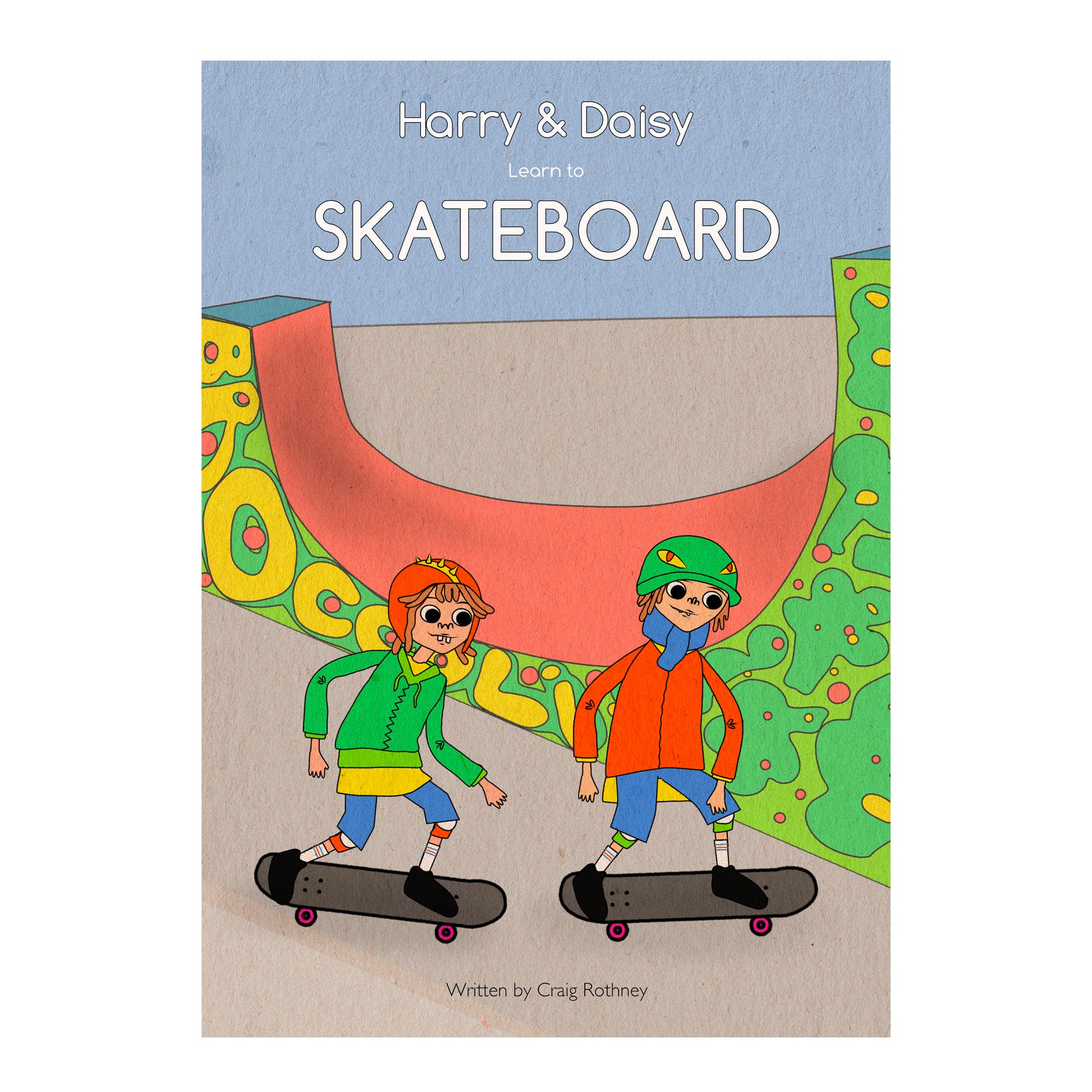 Harry & Daisy Learn to Skateboard Book - Prime Delux Store